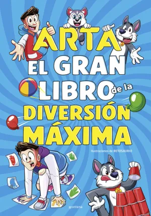 ARTA GAME - EL GRAN LIBRO DE LA DIVERSION MAXIMA