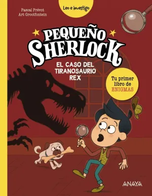 PEQUEÑO SHERLOCK TIRANOSURIO REX 6+