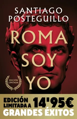 ROMA SOY YO (EDICIÓN LIMITADA) (SERIE JULIO CÉSAR